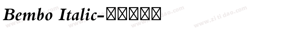 Bembo Italic字体转换